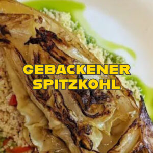 Read more about the article Gebackener Spitzkohl