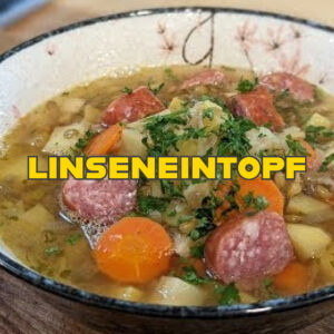 Read more about the article Linseneintopf