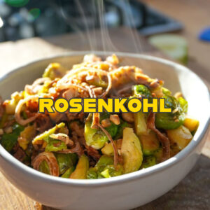 Read more about the article Rosenkohl